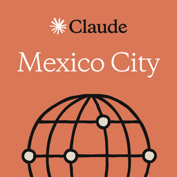 Mexico City: Claude Impact Lab